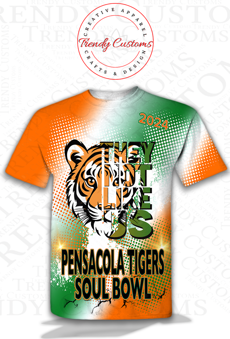 Pensacola Tigers - They Not Like Us